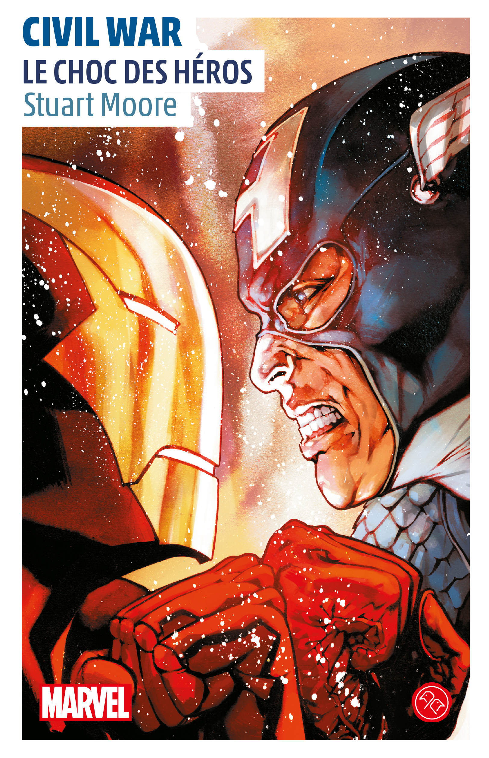 CIVIL WAR, UN ROMAN DE L'UNIVERS MARVEL