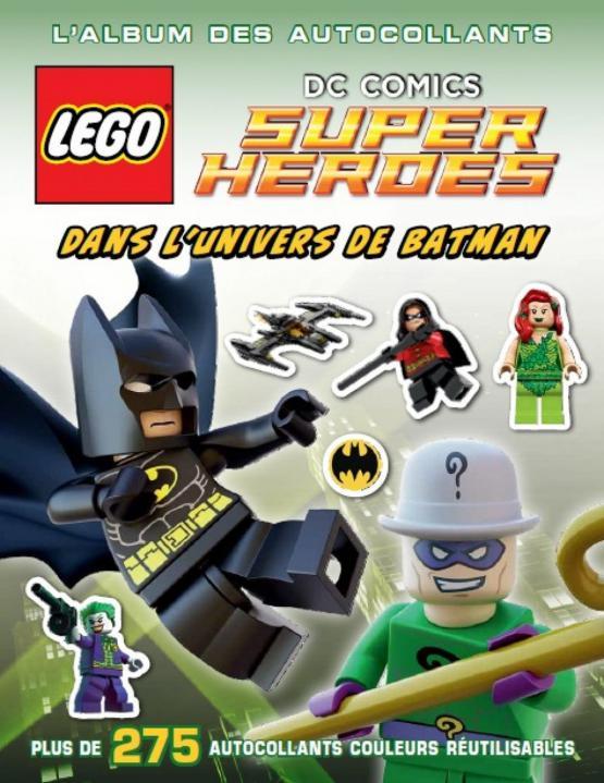 LEGO DC COMICS, L'ALBUM DES AUTOCOLLANTS 2 - DANS L'UNIVERS DE BATMAN