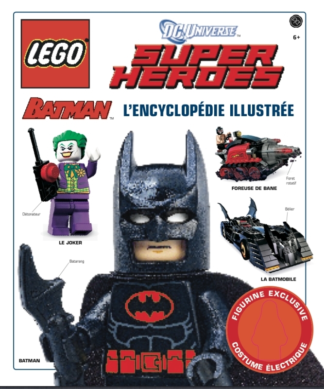 LEGO BATMAN, L'ENCYCLOPEDIE ILLUSTREE