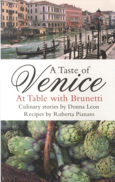 A Taste of Venice: At Table with Brunetti