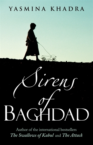 The Sirens of Baghdad