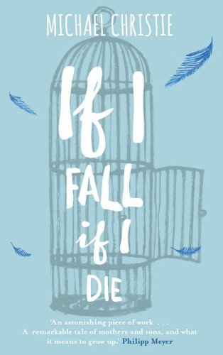 If I Fall, I Die