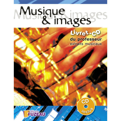 LIVRET CD PROF MUSIQUE ET IMAGES