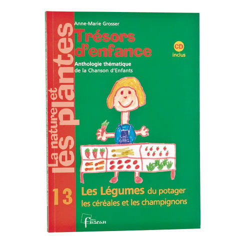 LES LEGUMES - Trésors d'Enfance