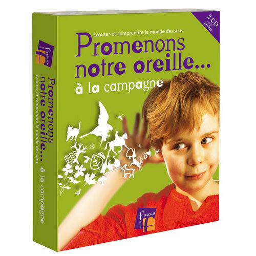 PROMENONS NOTRE OREILLE A LA CAMPAGNE COFFRET