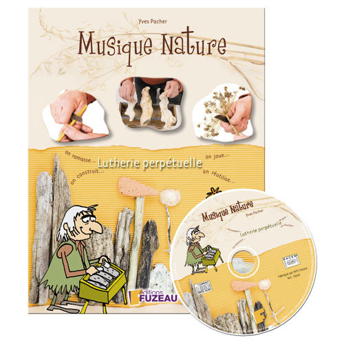 MUSIQUE  NATURE  LUTHERIE PERPETUELLE