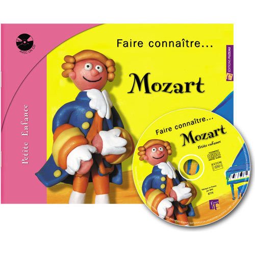 FAIRE CONNAITRE MOZART de 0 à 3 ans