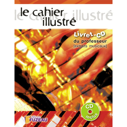 CAHIER ILLUSTRE/ CD