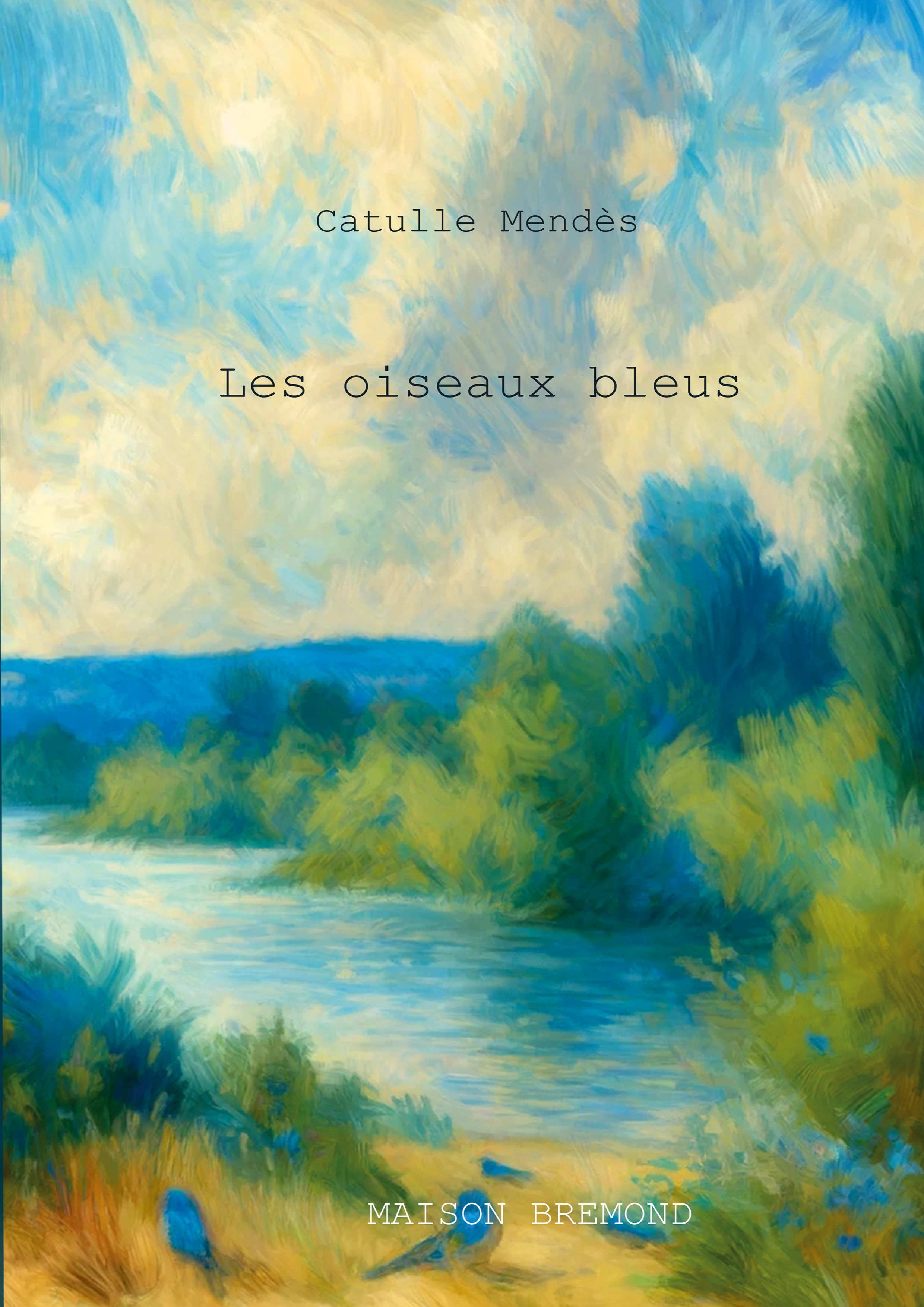 Les oiseaux bleus