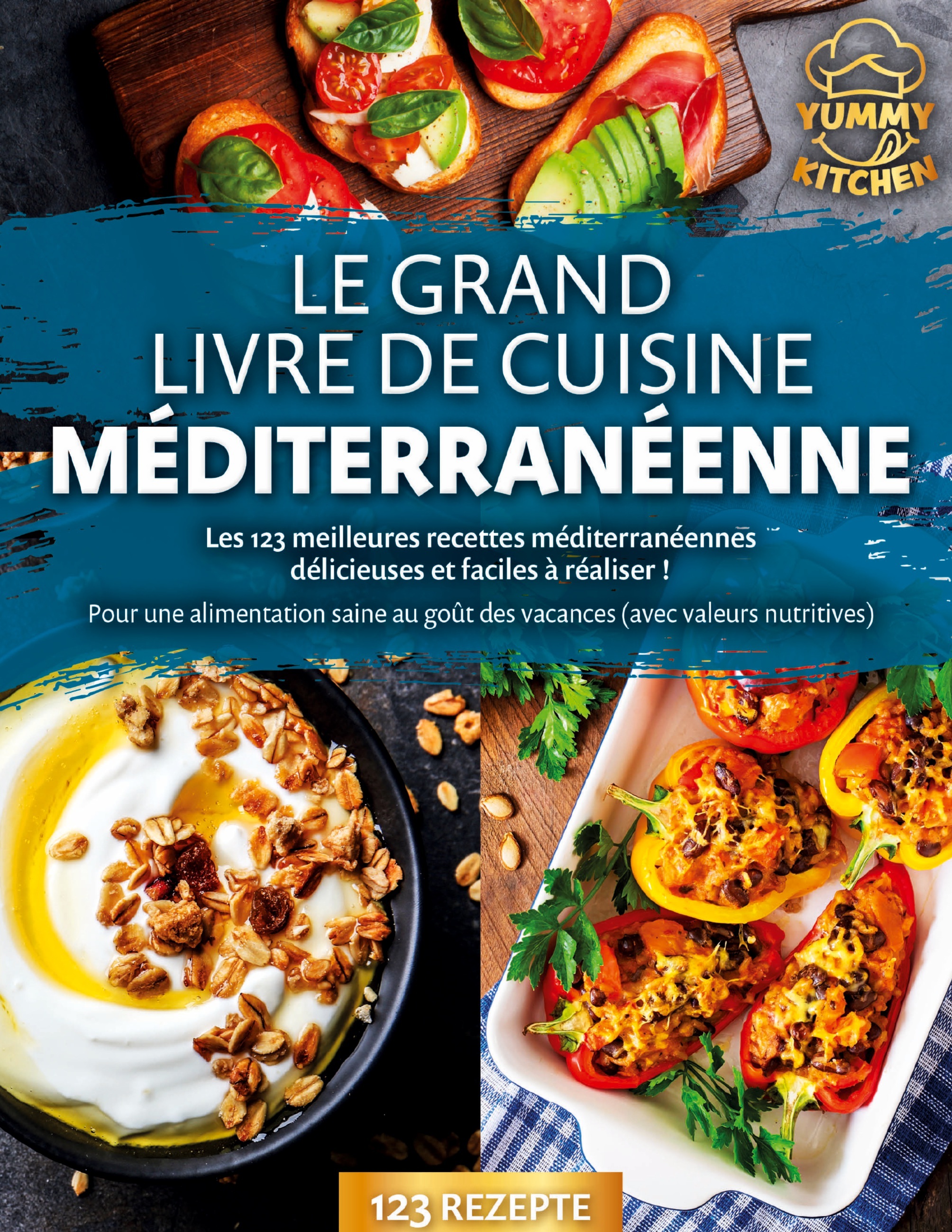 Le grand livre de cuisine méditerranéenne