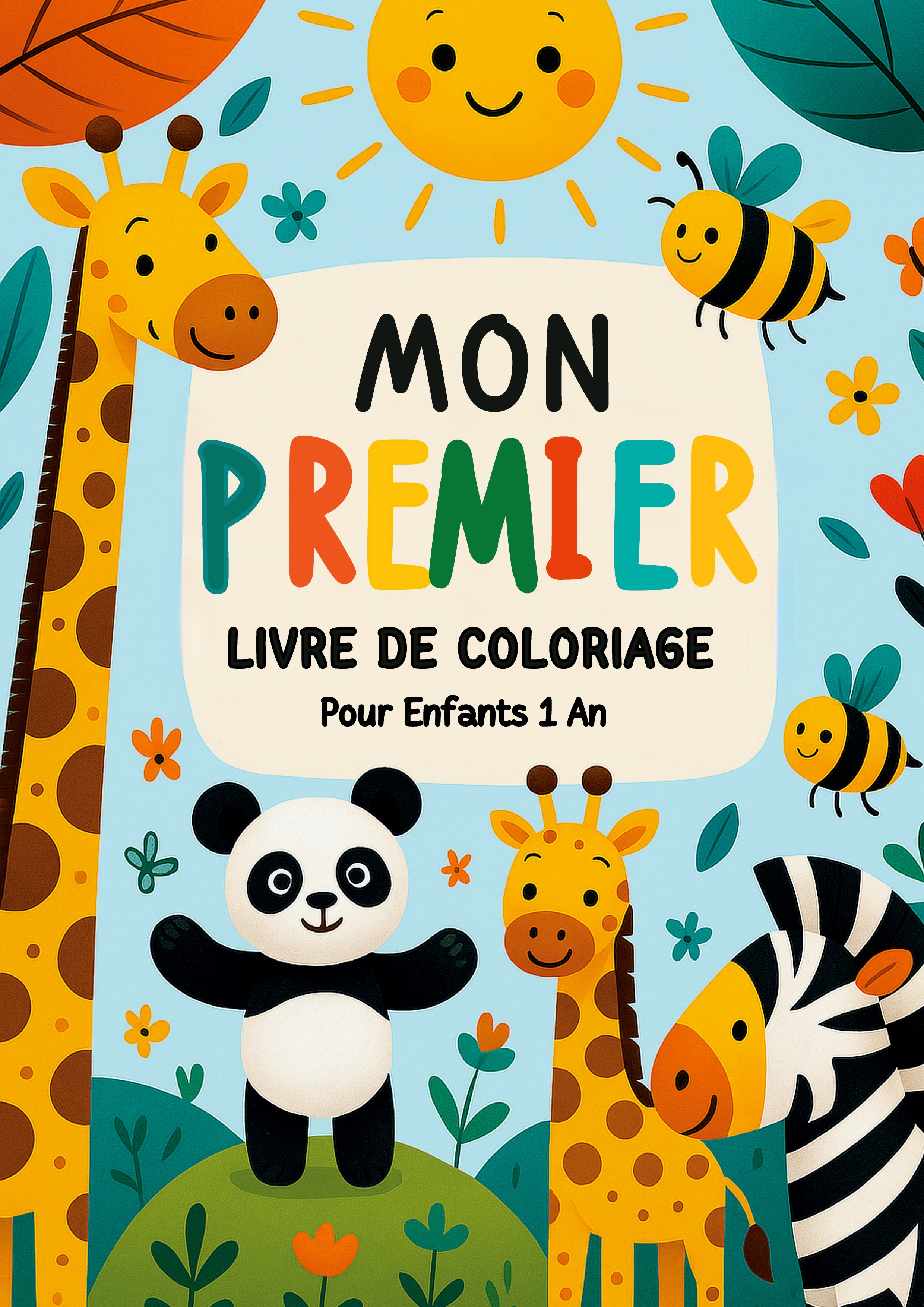 Mon Premier Livre de Coloriage pour Enfants 1 An