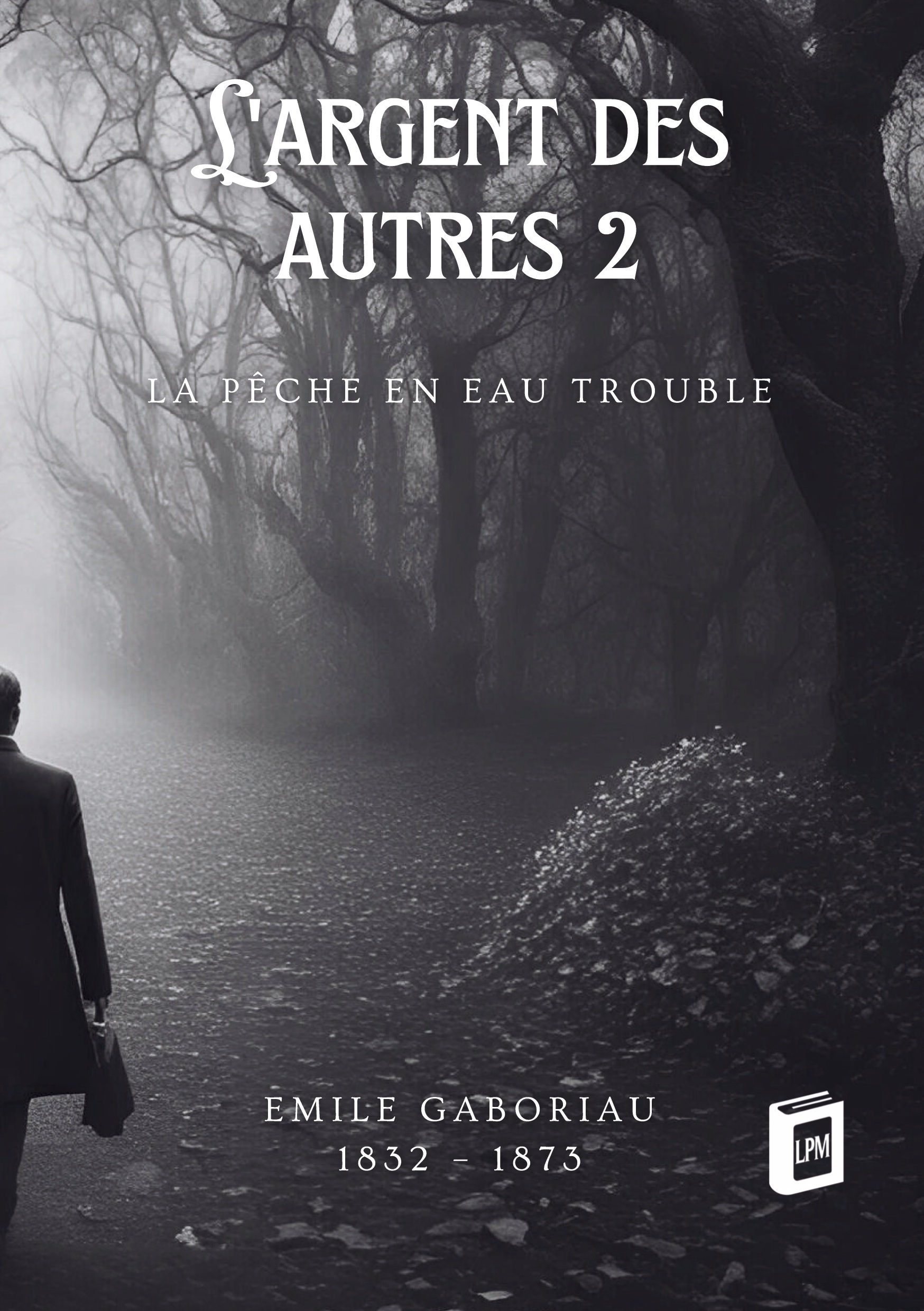 L'argent des autres 2