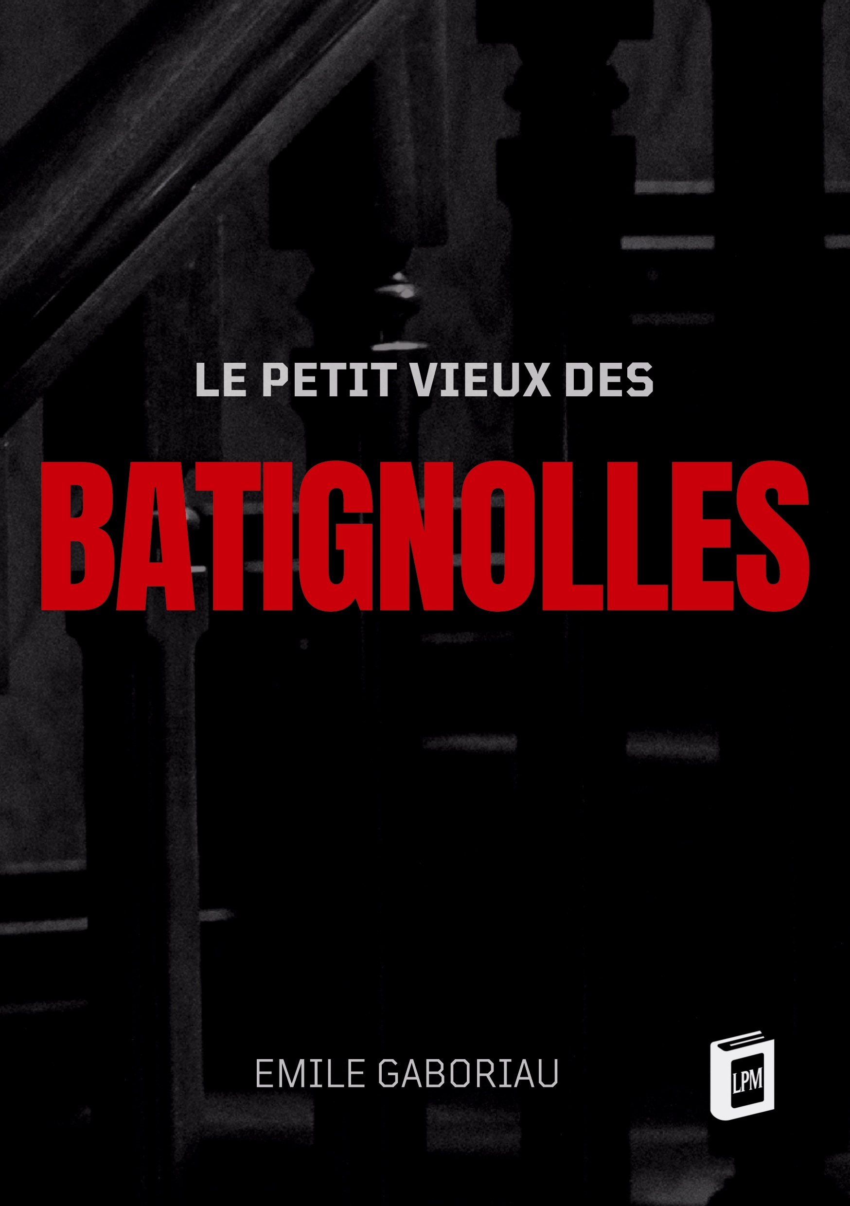 Le petit vieux des Batignolles