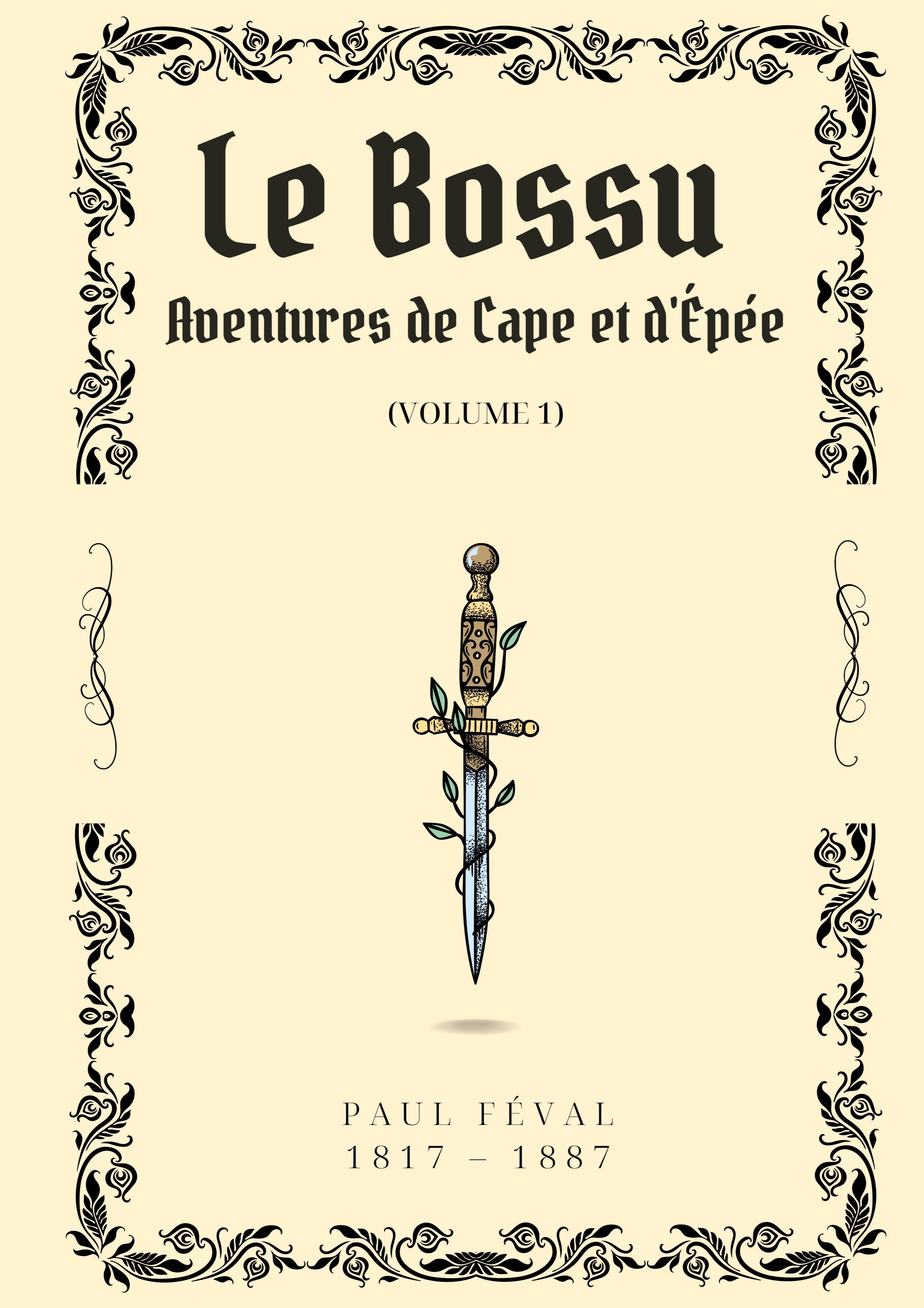 Le Bossu - Volume 1