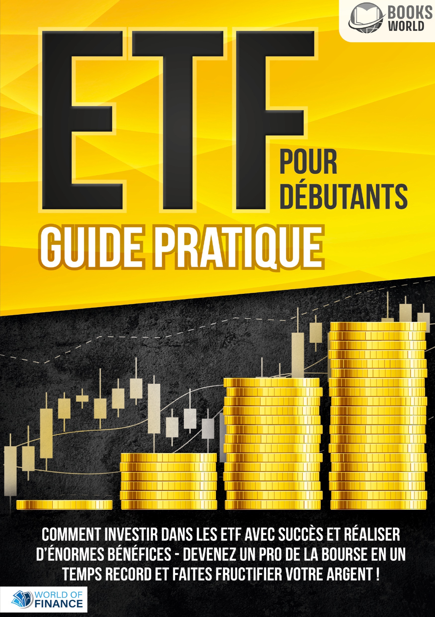 ETF POUR DÉBUTANTS - Guide Pratique
