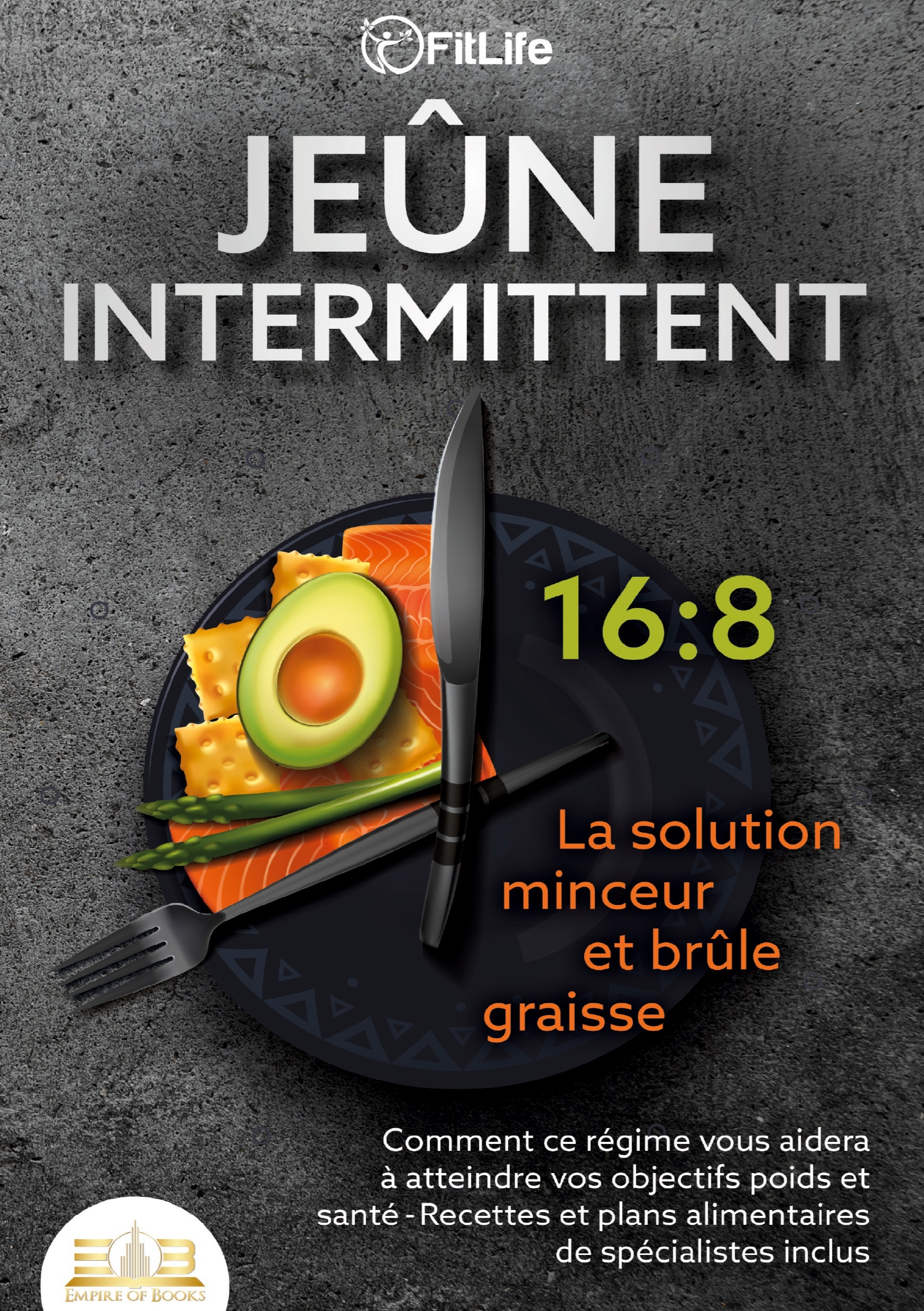 JEÛNE INTERMITTENT - La solution minceur et brûle graisse