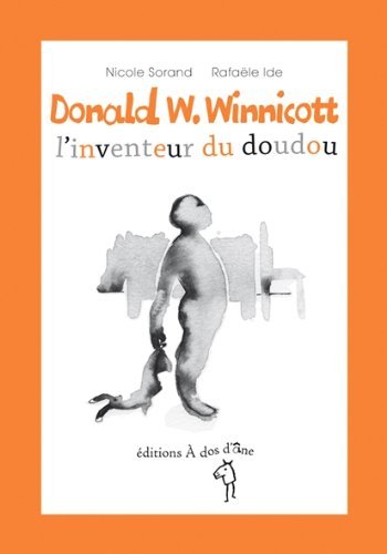 Donald W. Winnicott, l'inventeur du doudou