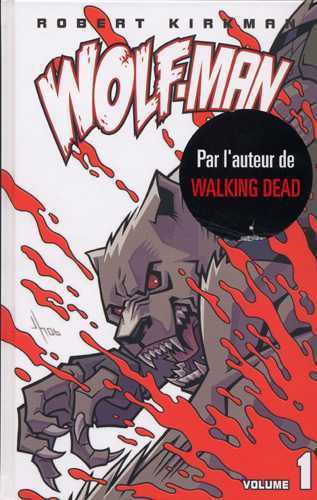 Wolf-Man T01