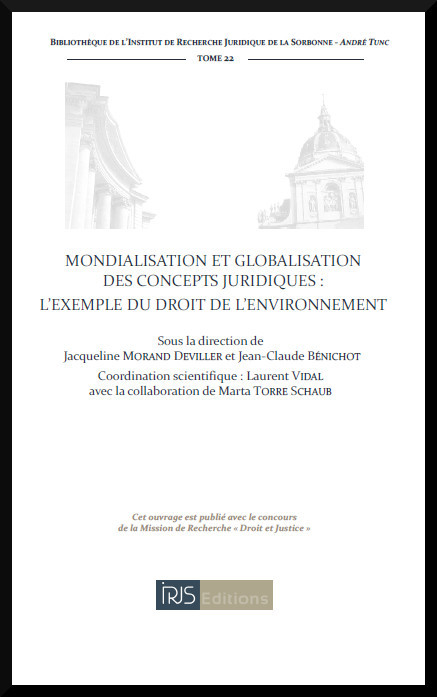 Mondialisation et globalisation des concepts juridiques : l'exemple du droit de l'environnement