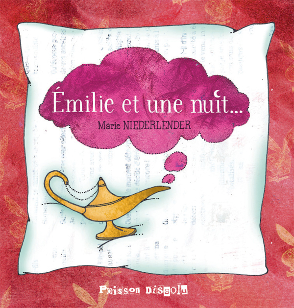 Émilie et une nuit...