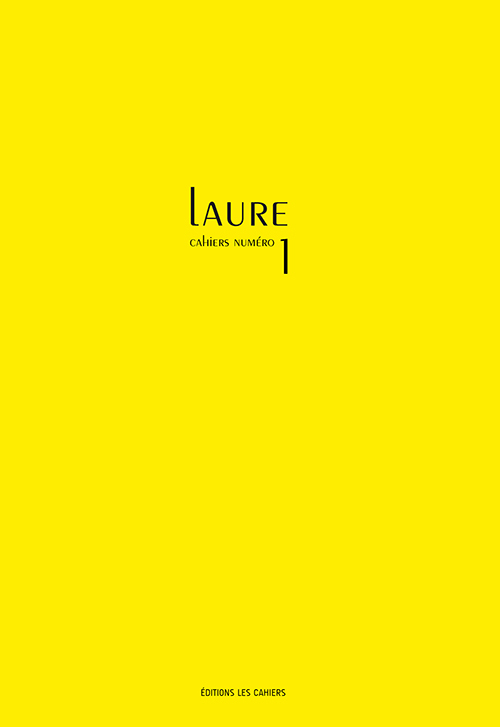 Cahiers Laure N°1