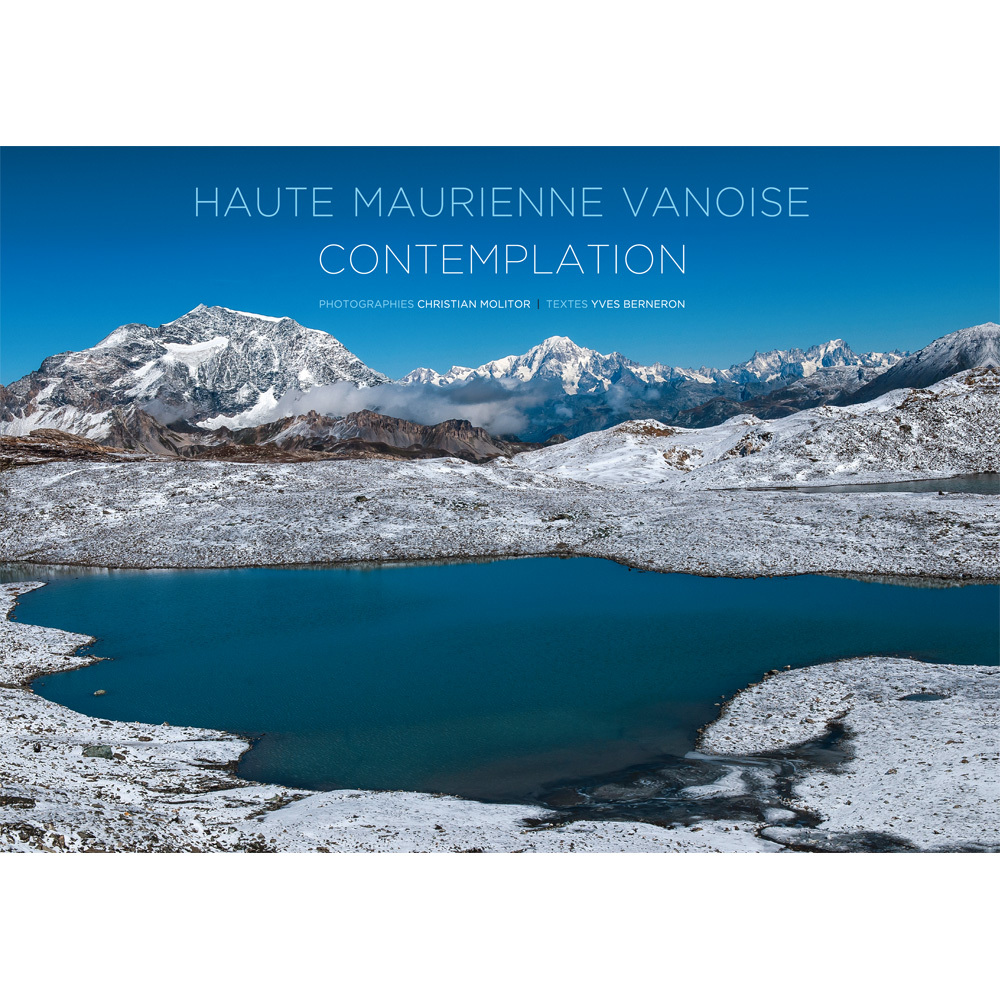 Haute-Maurienne Vanoise Contemplation