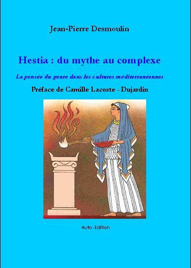 HESTIA : DU MYTHE AU COMPLEXE