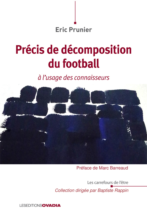 Précis de décomposition de football