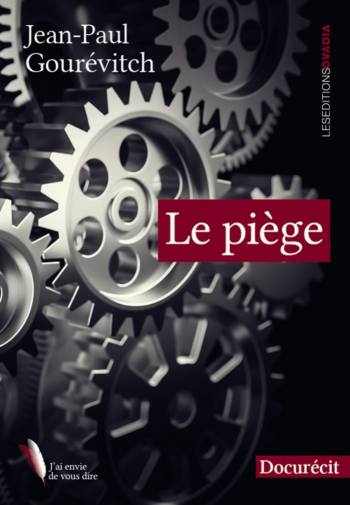 Le piège