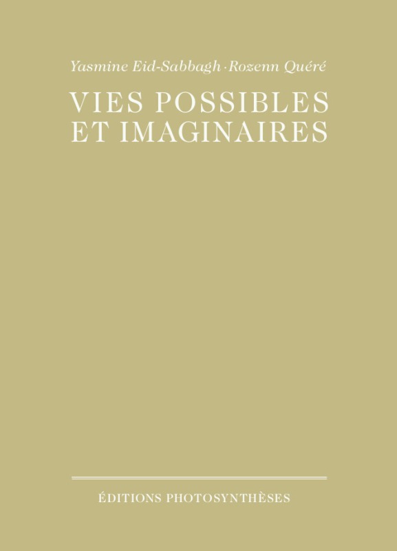 VIES POSSIBLES ET IMAGINAIRES