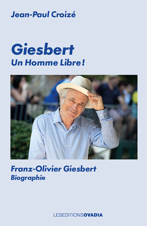 Giesbert, un Homme libre !