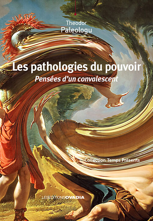 Les pathologies du pouvoir