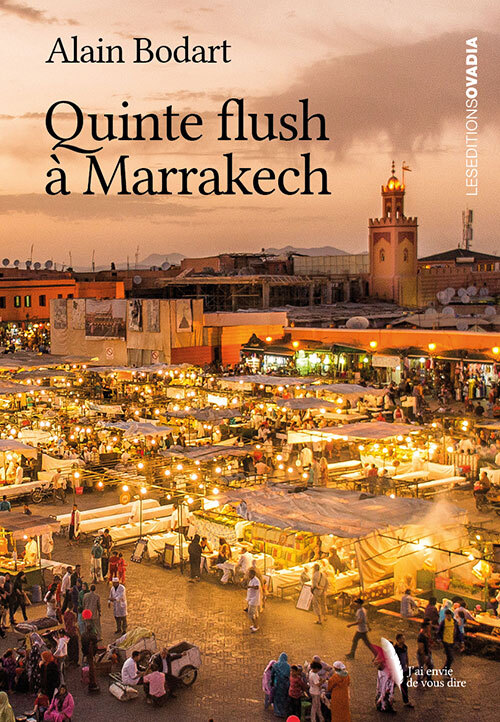 Quinte flush à Marrakech