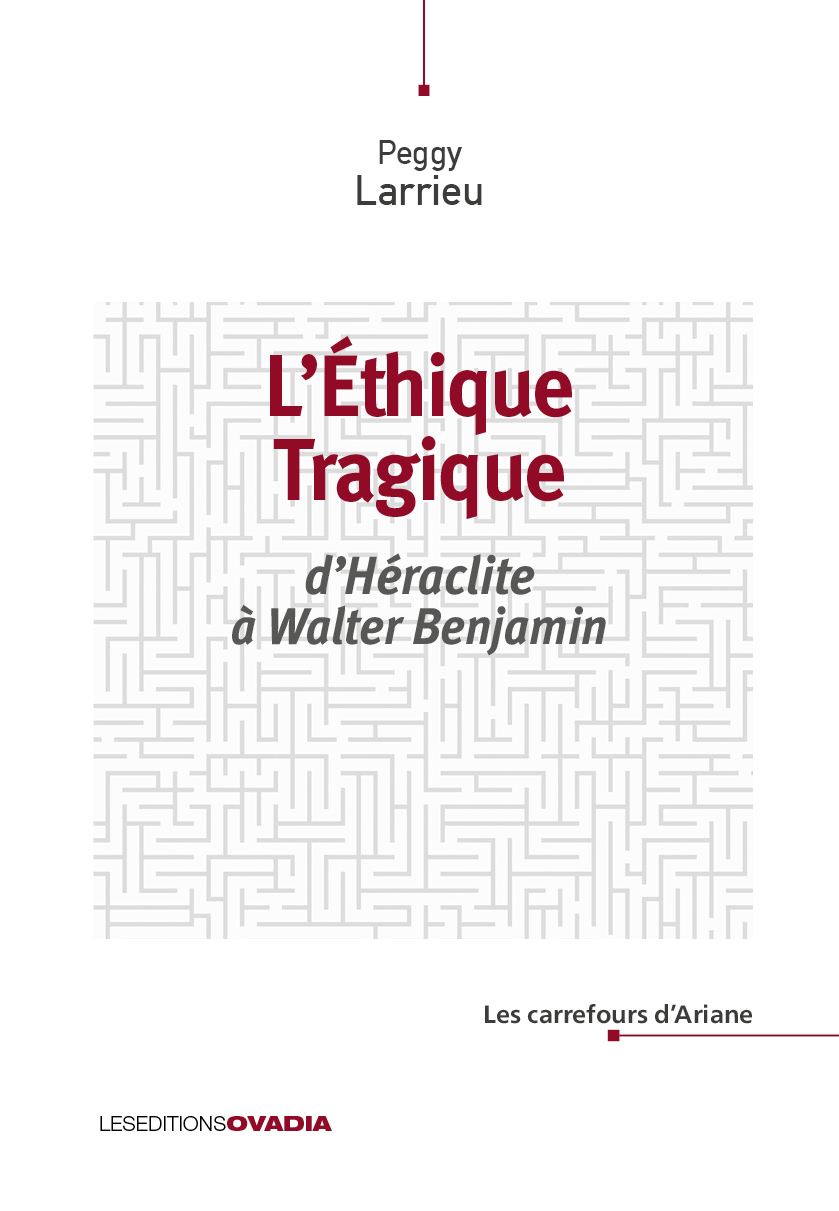 L’éthique tragique