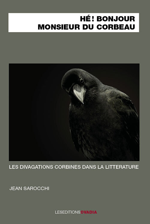 He! bonjour, Monsieur du Corbeau