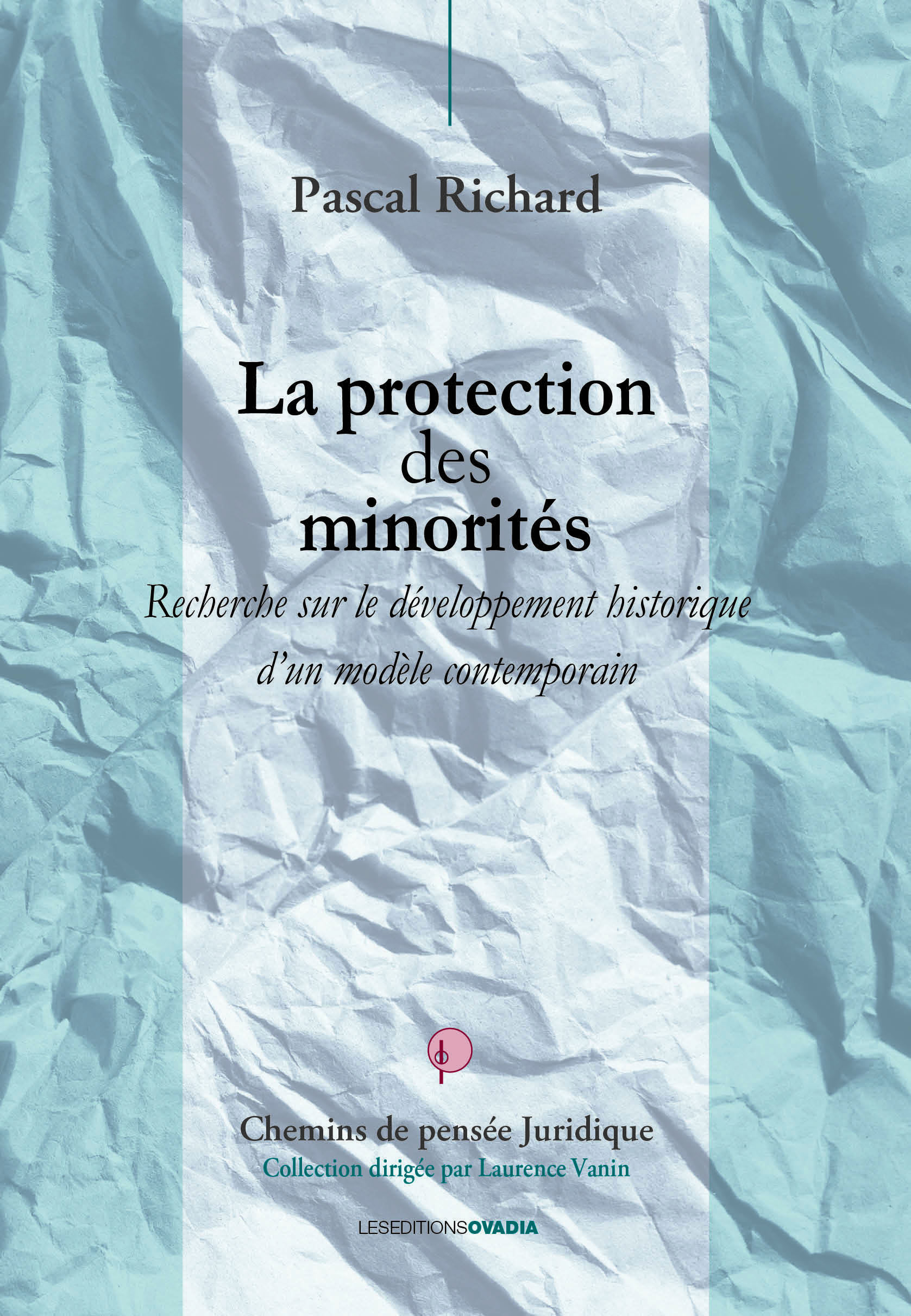 La Protection des Minorités