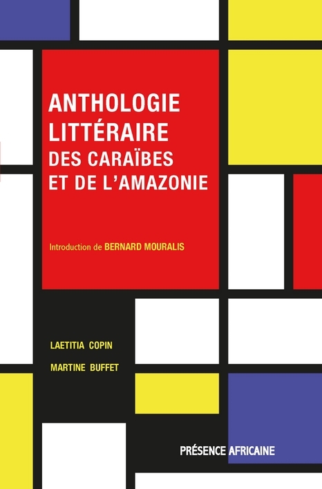 ANTHOLOGIE LITTERAIRE des caraïbes et de l'Amazonie