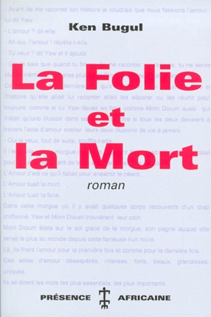 LA FOLIE ET LA MORT