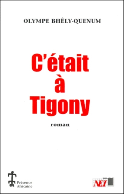 C'ETAIT A TIGONY