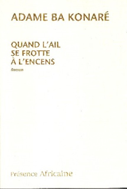 QUAND L AIL SE FROTTE A L ENCENS