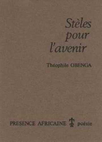 STELES POUR L'AVENIR