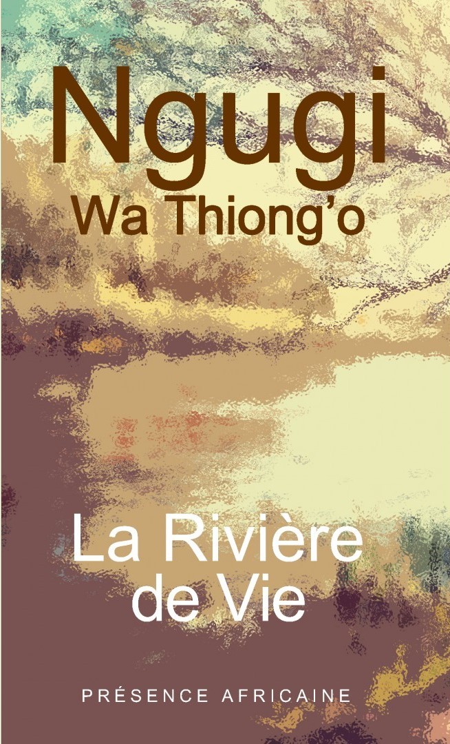LA RIVIÈRE DE VIE
