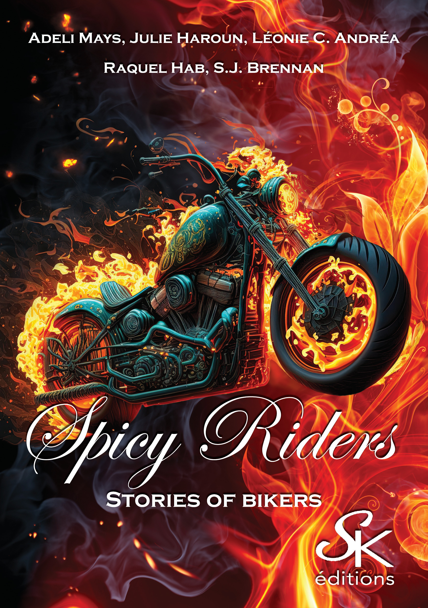 Spicy riders, stories of bikers