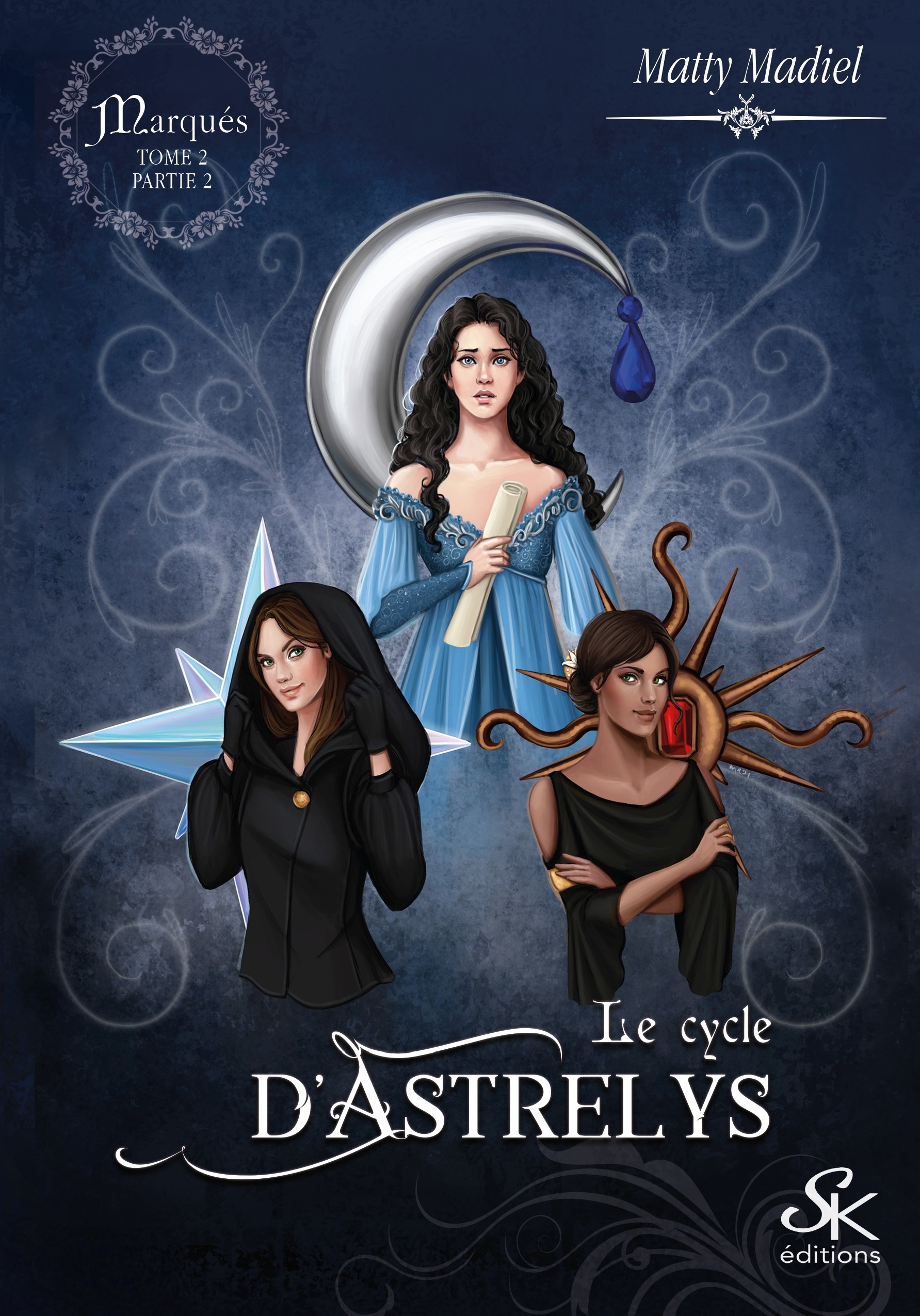 Les cycle d'Astrelys 3