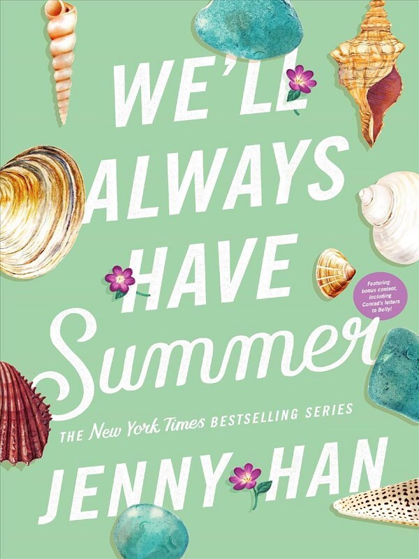 We'll Always Have Summer (Reprint)