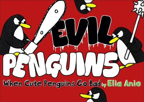Evil Penguins