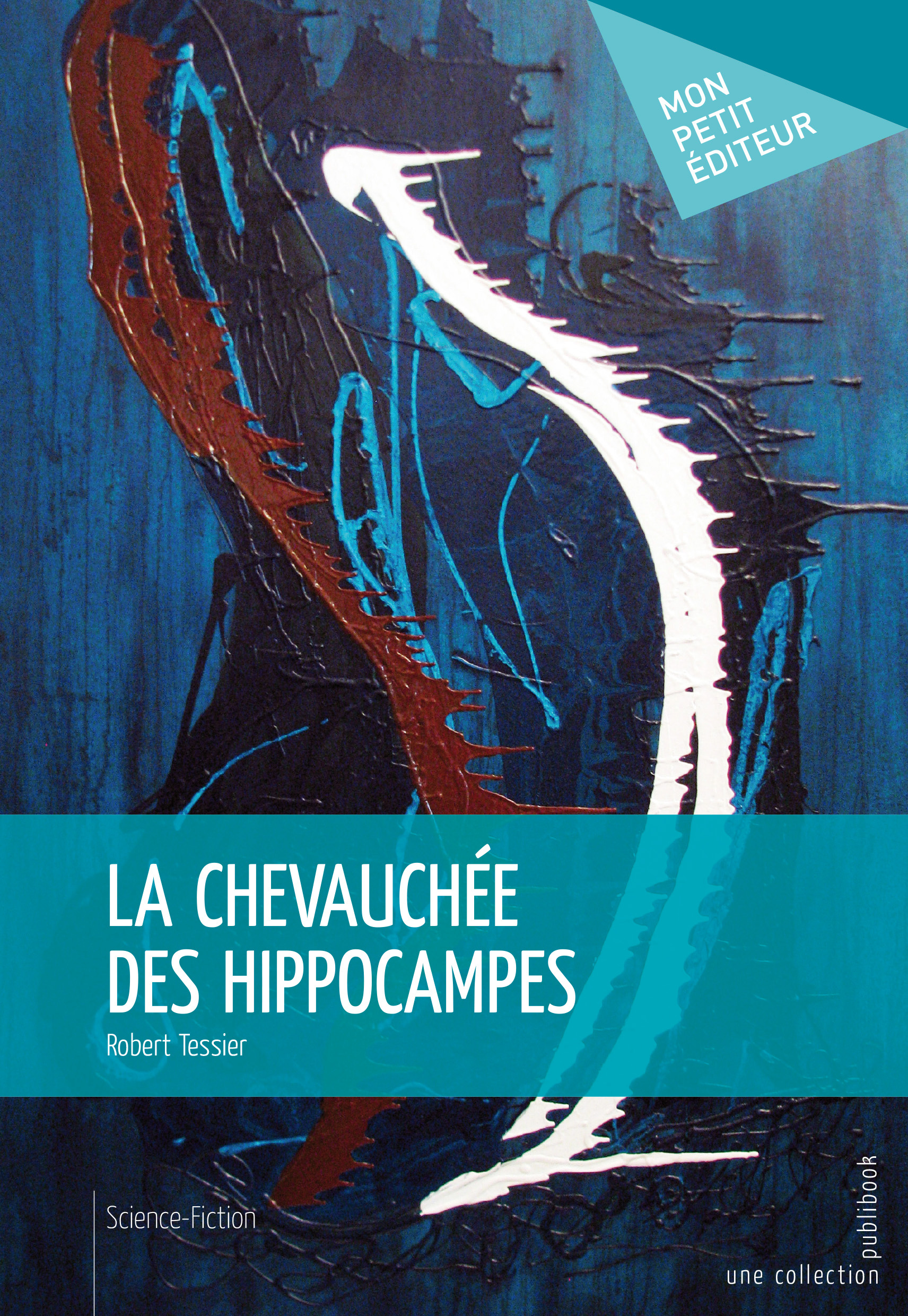 LA CHEVAUCHEE DES HIPPOCAMPES