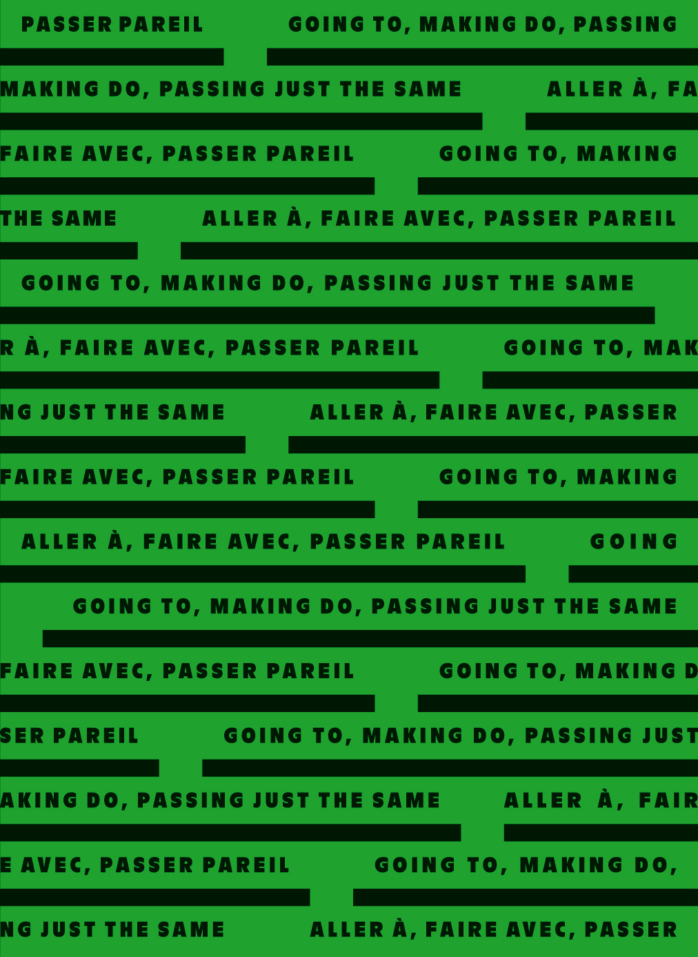 Aller à, faire avec, passer pareil