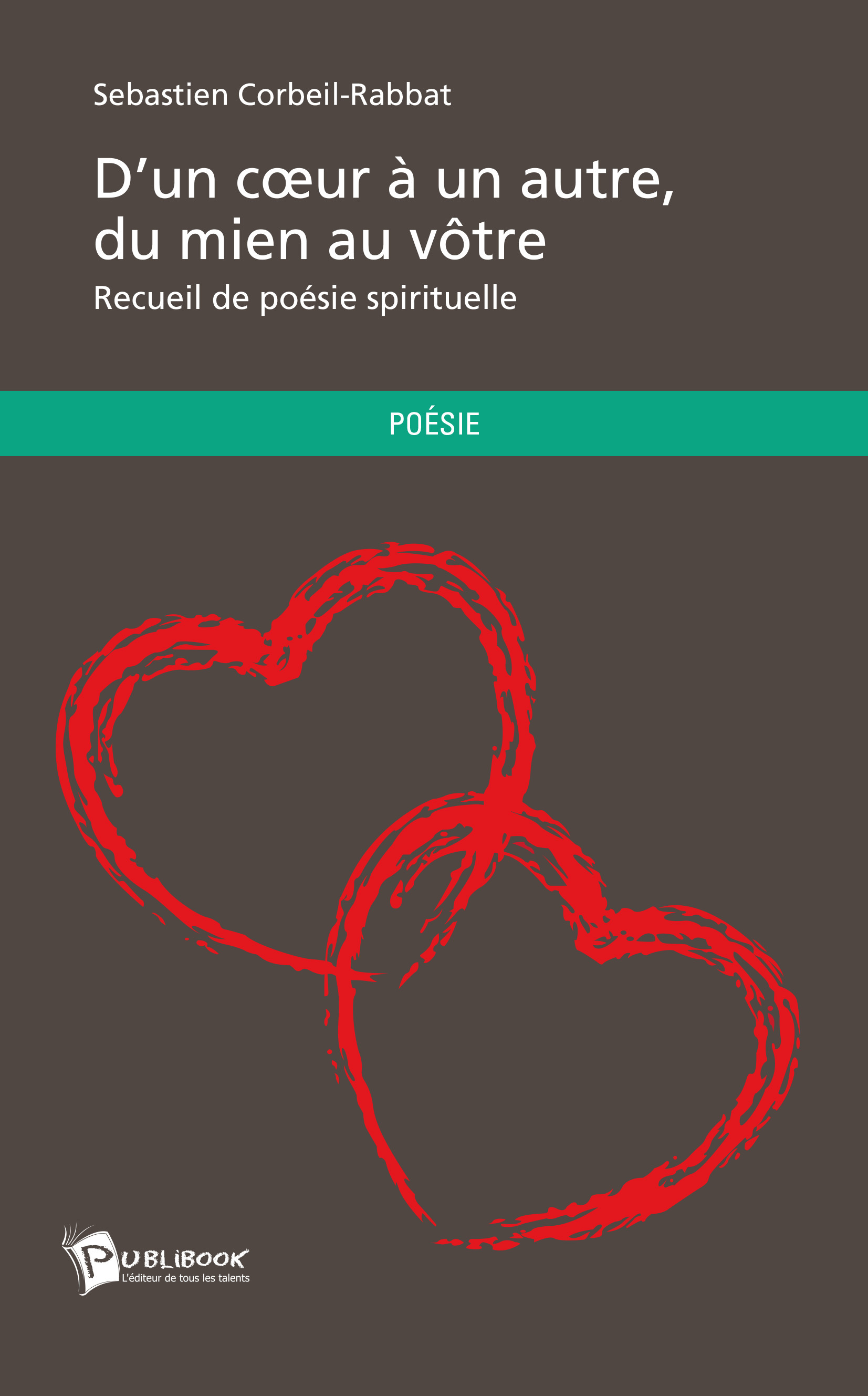 D'un coeur à un autre, du mien au vôtre