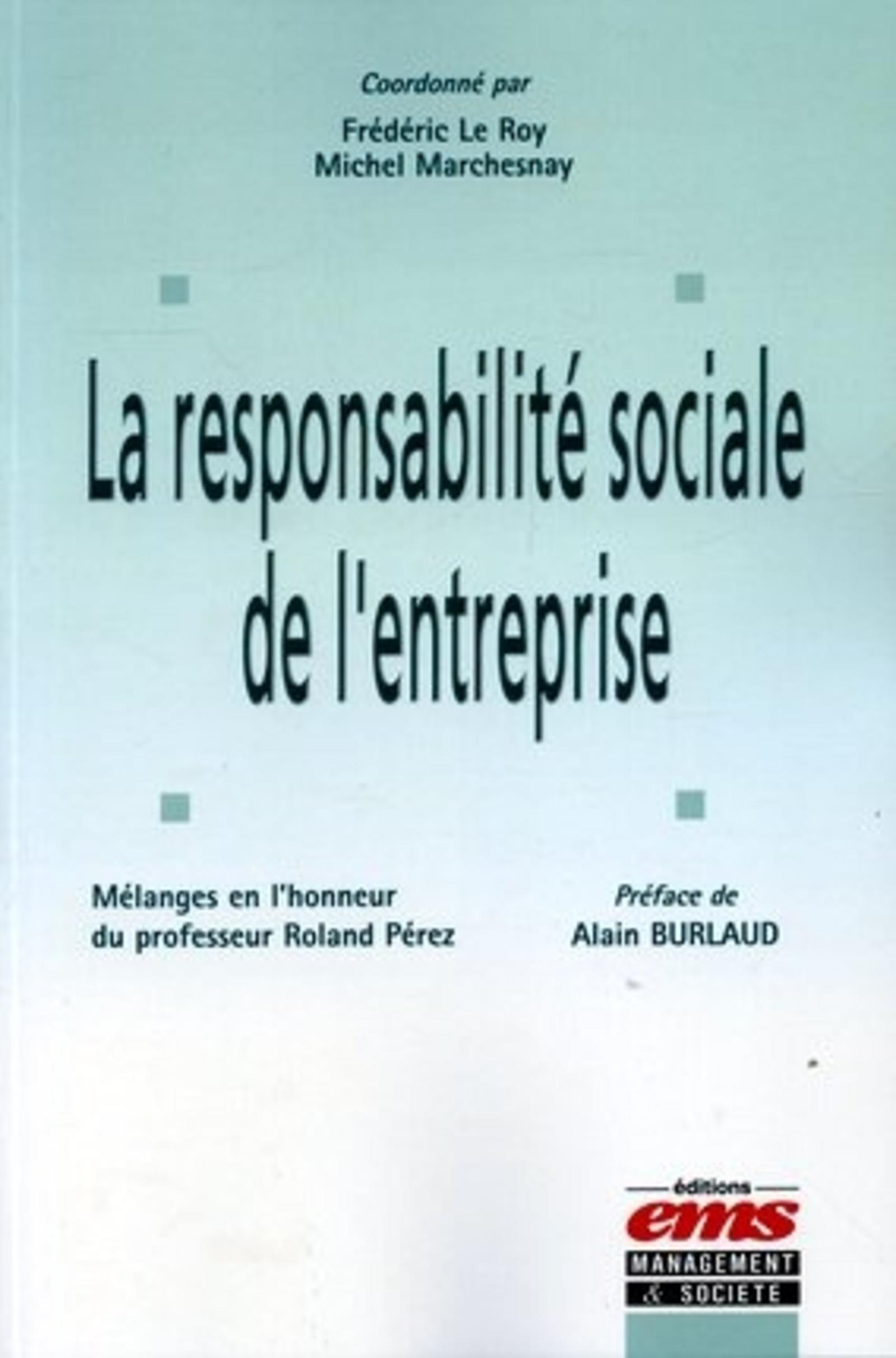 LA RESPONSABILITE SOCIALE DE L'ENTREPRISE